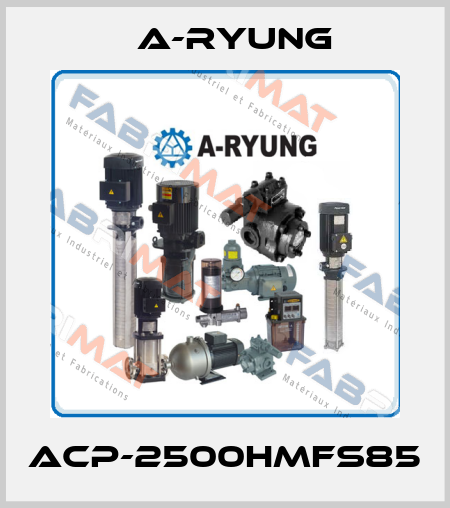 ACP-2500HMFS85 A-Ryung