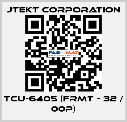 TCU-6405 (FRMT - 32 / 00P) JTEKT CORPORATION