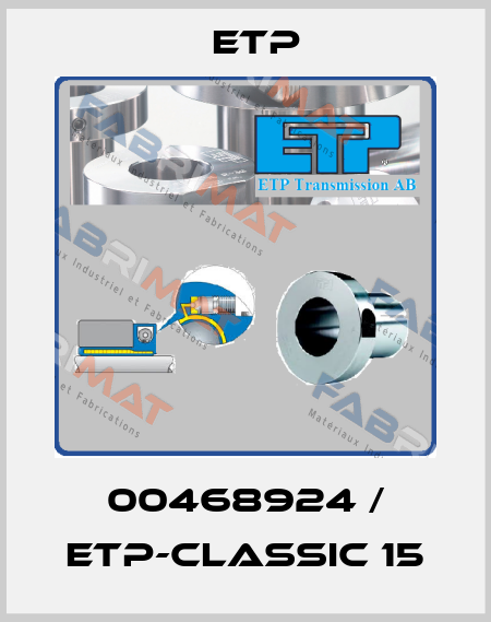 00468924 / ETP-CLASSIC 15 Etp