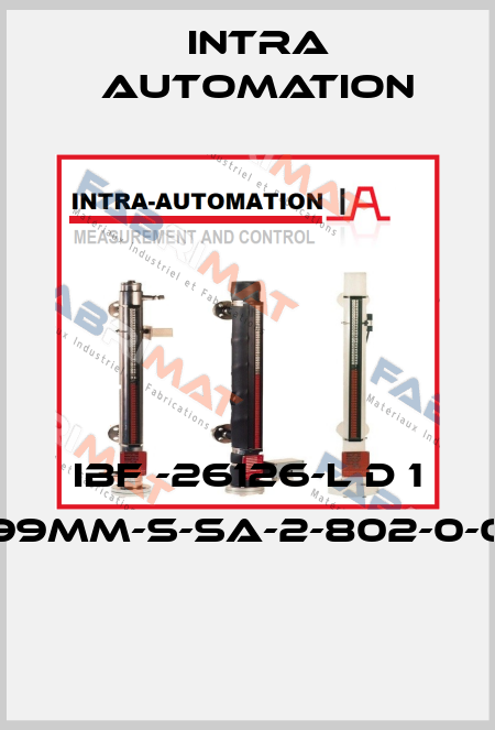 IBF -26126-L D 1 99MM-S-SA-2-802-0-0  Intra Automation