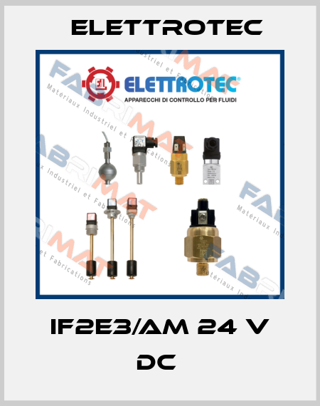 IF2E3/AM 24 V DC  Elettrotec