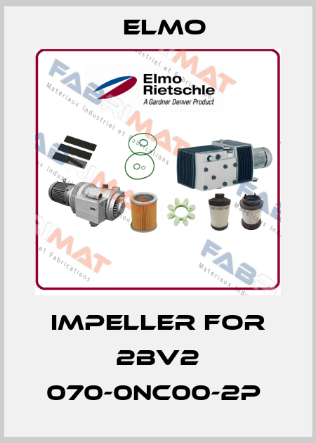 Impeller for 2BV2 070-0NC00-2P  Elmo