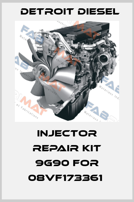 Injector repair KIT 9G90 for 08VF173361  Detroit Diesel