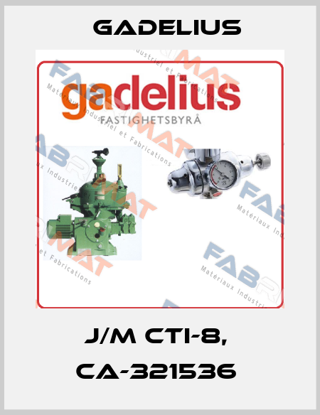J/M CTI-8,  CA-321536  Gadelius