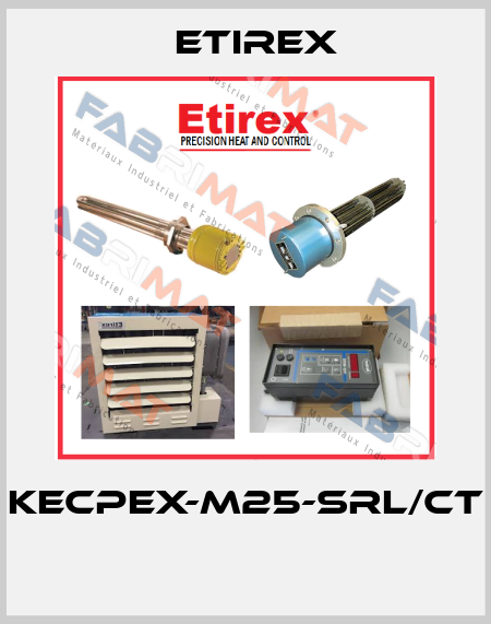 KECPEX-M25-SRL/CT  Etirex