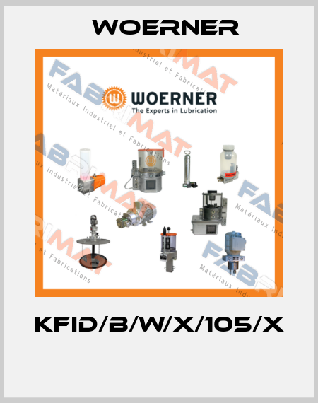 KFID/B/W/X/105/X  Woerner