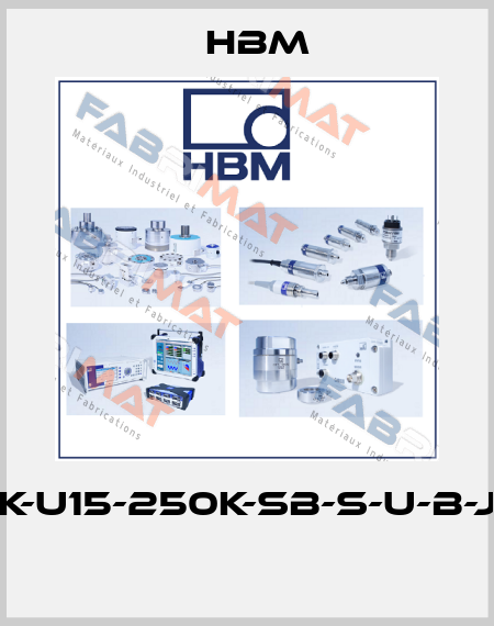 K-U15-250K-SB-S-U-B-J  Hbm