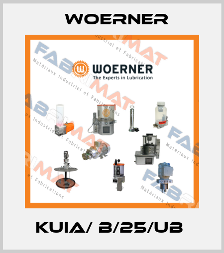 KUIA/ B/25/UB  Woerner