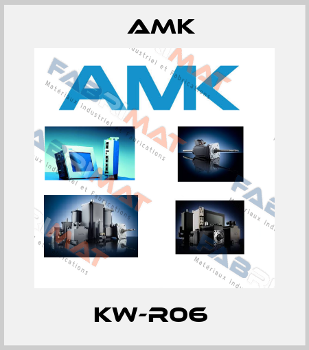 KW-R06  AMK