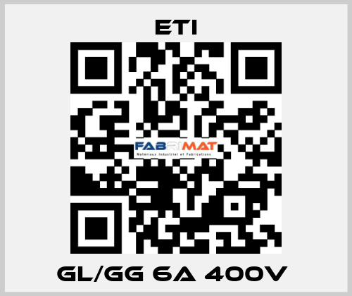 gL/gG 6A 400V  Eti