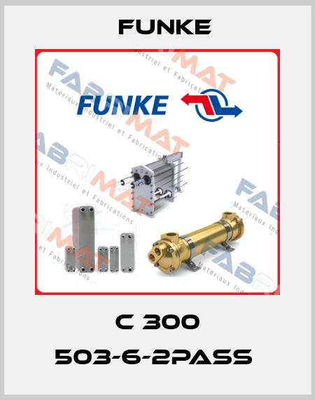 C 300 503-6-2PASS  Funke