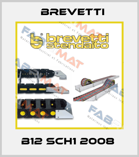b12 sch1 2008  Brevetti