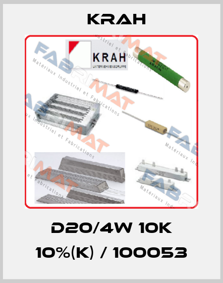 D20/4W 10K 10%(K) / 100053 Krah
