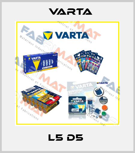 L5 D5  Varta