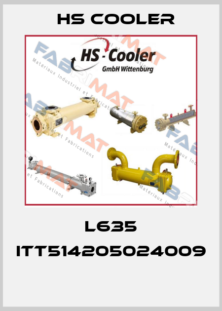 L635 ITT514205024009  HS Cooler