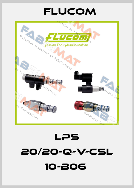 LPS 20/20-Q-V-CSL 10-B06  Flucom