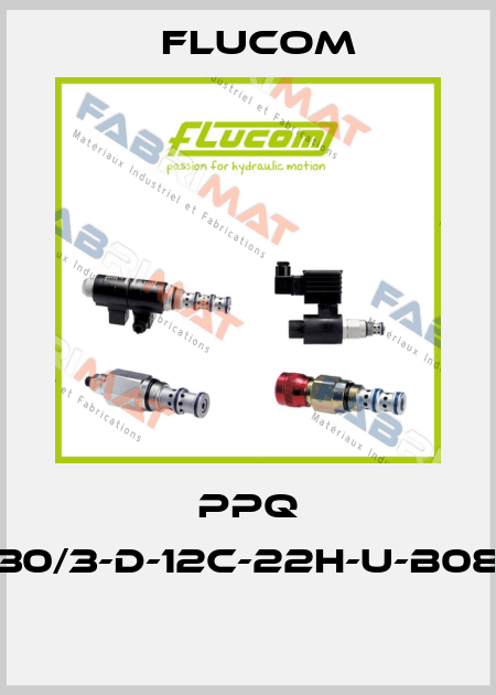 PPQ 30/3-D-12C-22H-U-B08  Flucom