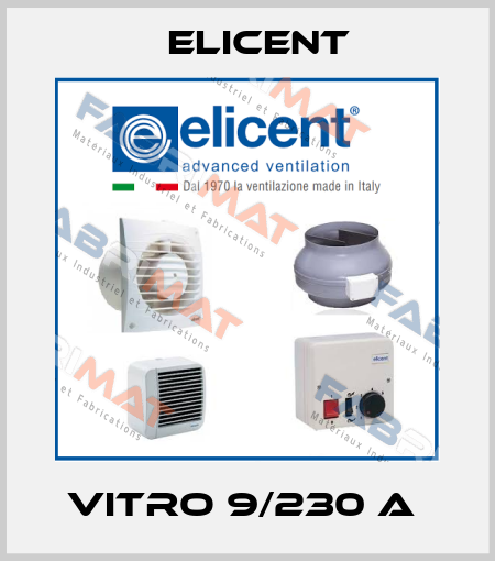 Vitro 9/230 A  Elicent
