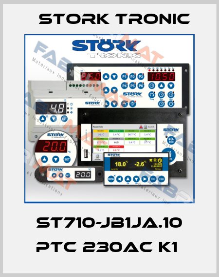 ST710-JB1JA.10 PTC 230AC K1  Stork tronic