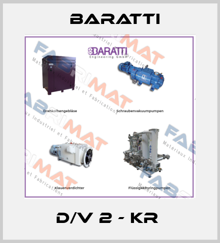D/V 2 - KR  Baratti