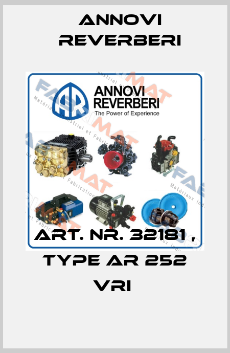 Art. Nr. 32181 , type AR 252 VRI  Annovi Reverberi