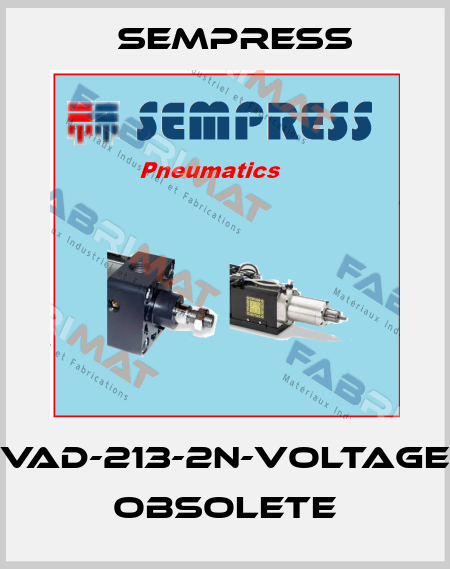 VAD-213-2N-Voltage obsolete Sempress