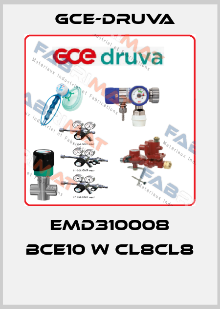 EMD310008 BCE10 W CL8CL8  Gce-Druva