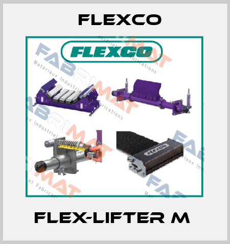 FLEX-LIFTER M  Flexco