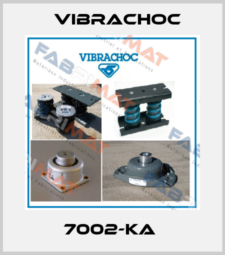 7002-KA  Vibrachoc