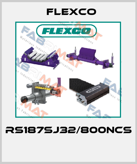 RS187SJ32/800NCS  Flexco