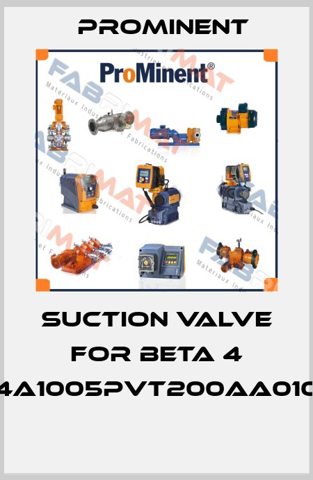 Suction Valve For BETA 4 BT4A1005PVT200AA01000  ProMinent