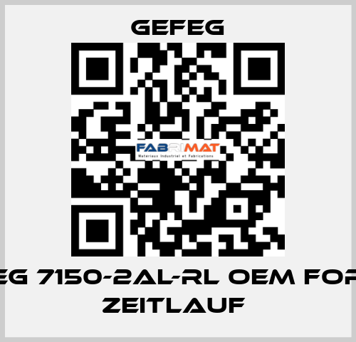 Eg 7150-2AL-RL OEM for Zeitlauf  Gefeg