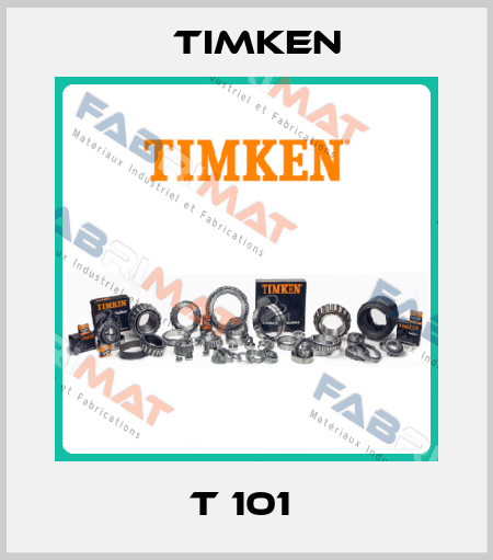 T 101  Timken