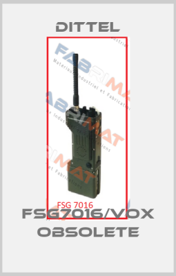 FSG7016/VOX obsolete Dittel