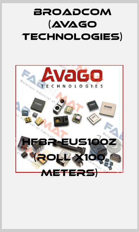 HFBR-EUS100Z (roll x100 meters) Broadcom (Avago Technologies)