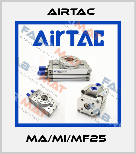 MA/MI/MF25  Airtac