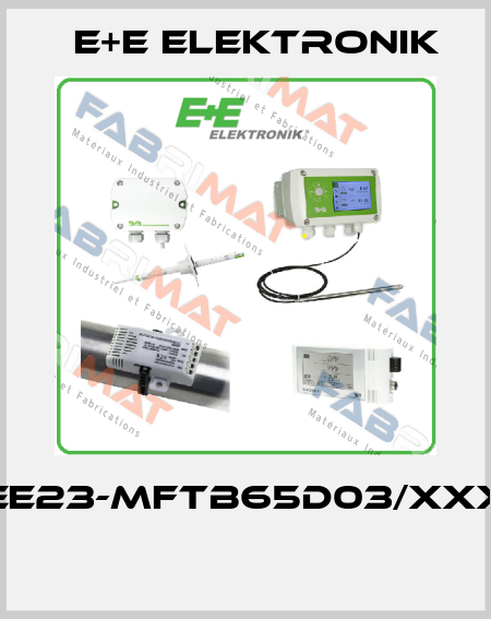 EE23-MFTB65D03/xxx  E+E Elektronik