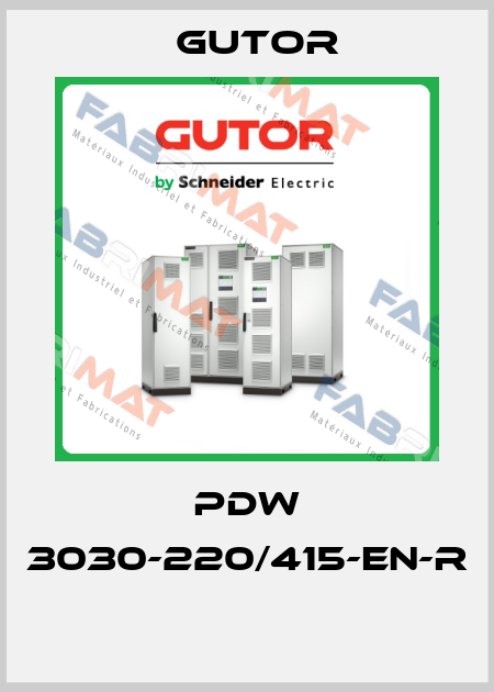 PDW 3030-220/415-EN-R  Gutor