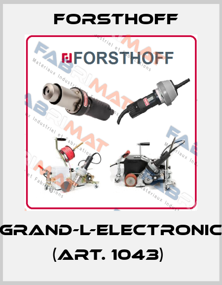 GRAND-L-electronic (Art. 1043)  Forsthoff