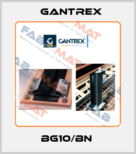 BG10/BN  Gantrex