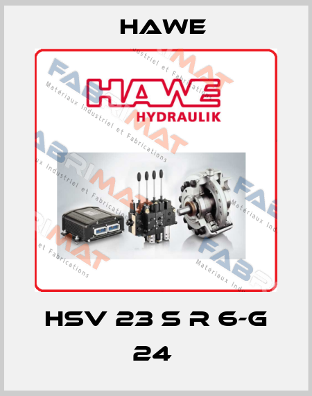HSV 23 S R 6-G 24  Hawe