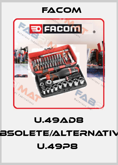 U.49AD8 obsolete/alternative U.49P8  Facom