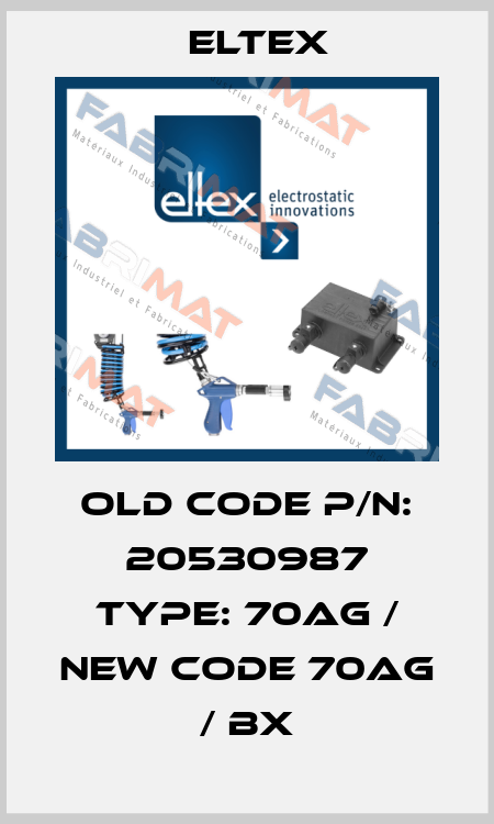 Old code P/N: 20530987 Type: 70AG / New code 70AG / BX Eltex