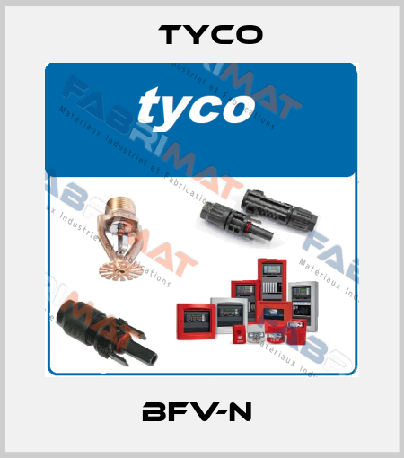 BFV-N  TYCO