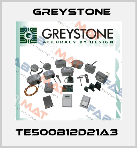 TE500B12D21A3  Greystone