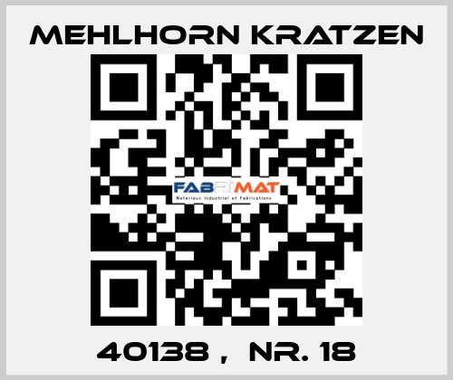40138 ,  Nr. 18 Mehlhorn Kratzen