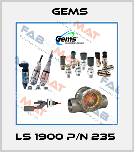 LS 1900 P/N 235  Gems