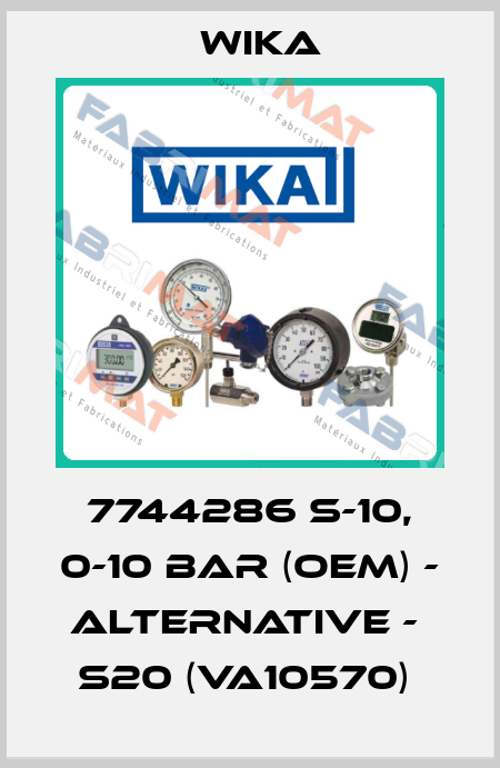 7744286 S-10, 0-10 bar (OEM) - alternative -  S20 (VA10570)  Wika