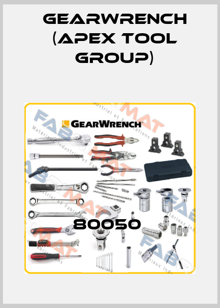 80050  GEARWRENCH (Apex Tool Group)