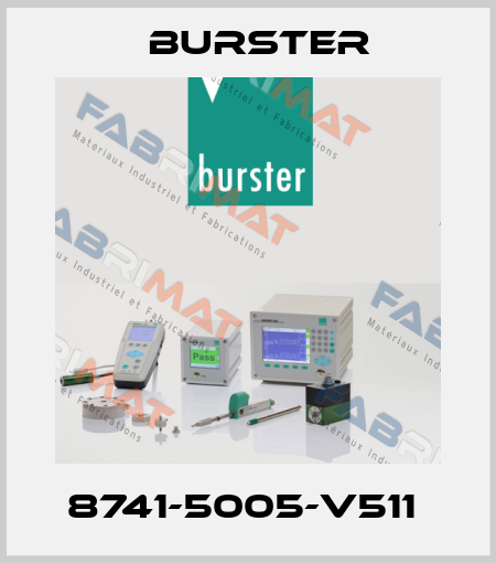 8741-5005-V511  Burster